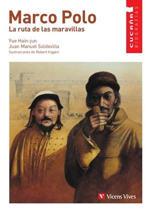 MARCO POLO (CUCAÑA, 3) | 9788431671730 | HAIN-JUN, YUE/SOLDEVILLA ALBERTI, JUAN MANUEL/GRIMM PRESS | Llibreria La Gralla | Librería online de Granollers