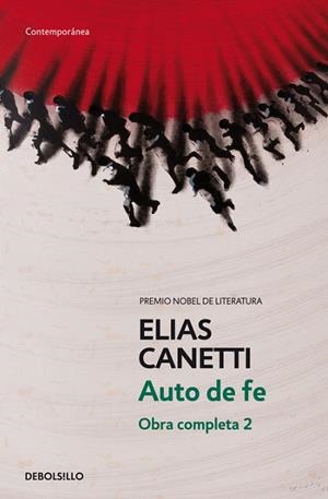 AUTO DE FE. OBRA COMPLETA 2 (DB CONTEMP. 385/2) | 9788497936781 | CANETTI, ELIAS | Llibreria La Gralla | Librería online de Granollers