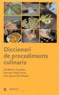 DICCIONARI DE PROCEDIMENTS CULINARIS | 9788439367369 | BLANCO GONZALEZ, JULI/PAPIO AZNAR, FRANCESC/VILA M | Llibreria La Gralla | Librería online de Granollers