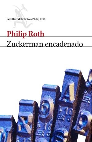 ZUCKERMAN ENCADENADO | 9788432227769 | ROTH, PHILIP | Llibreria La Gralla | Librería online de Granollers