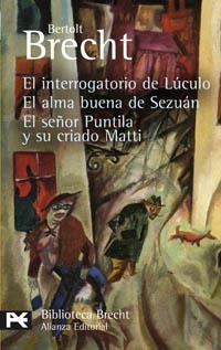 INTERROGATORIO DE LUCULO, EL/ALMA BUENA DE SEZUÁN, EL / SE | 9788420659688 | BRECHT, BERTOLT | Llibreria La Gralla | Llibreria online de Granollers