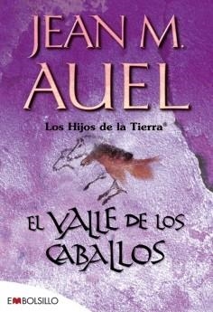 VALLE DE LOS CABALLOS, EL (LOS HIJOS DE LA TIERRA 2) | 9788496231641 | AUEL, JEAN M. | Llibreria La Gralla | Librería online de Granollers