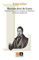ARTICULOS (LLAVE MAESTRA, 5) | 9788424626655 | LARRA, MARIANO JOSE DE | Llibreria La Gralla | Librería online de Granollers