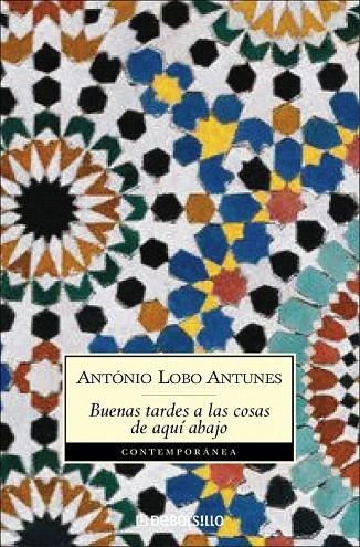 BUENAS TARDES A LAS COSAS DE AQUI ABAJO (DB CONTEMP. 373/6) | 9788497937252 | ANTUNES, ANTONIO LOBO | Llibreria La Gralla | Librería online de Granollers