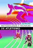 METODOLOGIA Y TECNICAS DE ATLETISMO | 9788480198295 | RIUS SANT, JOAN | Llibreria La Gralla | Librería online de Granollers