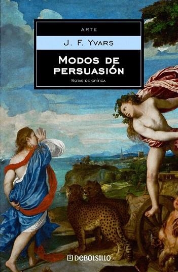 MODOS DE PERSUASION (DB ARTE 149) | 9788497937719 | YVARS, J. F. | Llibreria La Gralla | Librería online de Granollers