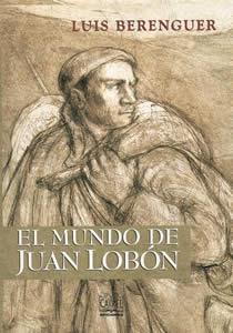 MUNDO DE JUAN LOBON | 9788489142831 | BERENGUER, LUIS | Llibreria La Gralla | Librería online de Granollers