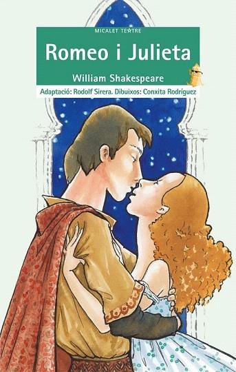 ROMEO I JULIETA (BROMERA MICALET TEATRE 26) | 9788476609712 | SHAKESPEARE, WILLIAM / SIRERA, RODOLF / RODRIGUEZ | Llibreria La Gralla | Librería online de Granollers
