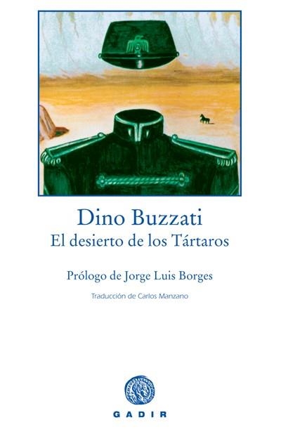 DESIERTO DE LOS TARTAROS, EL | 9788493443917 | BUZZATI, DINO | Llibreria La Gralla | Librería online de Granollers