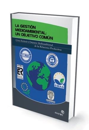 GESTION MEDIOAMBIENTAL. UN OBJETIVO COMUN | 9788493455378 | POUSA LUCIO, XOAN | Llibreria La Gralla | Llibreria online de Granollers