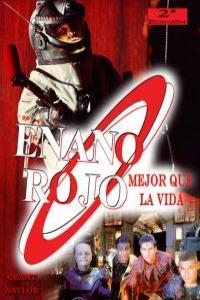 ENANO ROJO. MEJOR QUE LA VIDA | 9788415156437 | NAYLOR, GRANT | Llibreria La Gralla | Librería online de Granollers