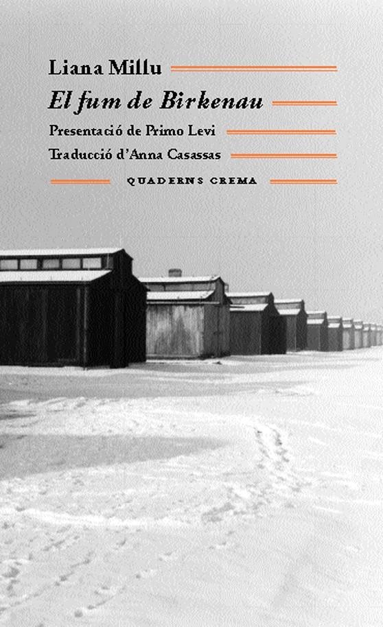 FUM DE BIRKENAU, EL | 9788477274384 | MILLU, LIANA | Llibreria La Gralla | Librería online de Granollers
