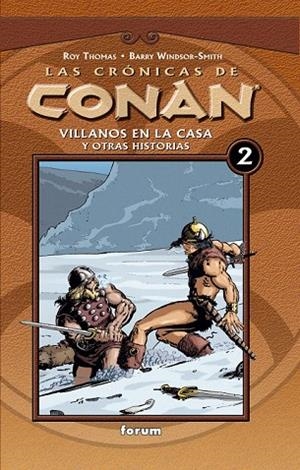 CRONICAS DE CONAN 2, LAS. VILLANOS EN LA CASA Y OTRAS HISTOR | 9788467415339 | THOMAS, ROY / WINDSOR SMITH, BARRY | Llibreria La Gralla | Librería online de Granollers