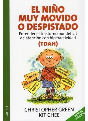 NIÑO MUY MOVIDO O DESPISTADO, EL | 9788497990004 | GREEN, CHRISTOPHER / CHEE ,KIT | Llibreria La Gralla | Librería online de Granollers