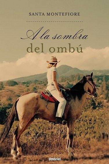 A LA SOMBRA DEL OMBU | 9788495618931 | MONTEFIORE, SANTA | Llibreria La Gralla | Llibreria online de Granollers