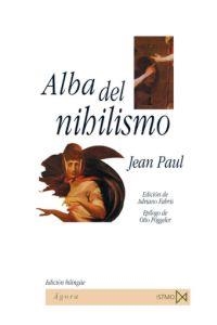 ALBA DEL NIHILISMO (AGORA 224) | 9788470904707 | JEAN PAUL | Llibreria La Gralla | Llibreria online de Granollers