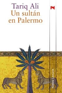 SULTAN EN PALERMO, UN | 9788420645674 | ALI, TARIQ | Llibreria La Gralla | Librería online de Granollers