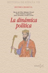 DINAMICA POLITICA, LA (HISTORIA DE ESPAÑA VII) | 9788470904332 | RABADE / RAMIREZ / UTRILLA | Llibreria La Gralla | Llibreria online de Granollers