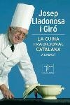 CUINA TRADICIONAL CATALANA A L'ABAST, LA | 9788466406666 | LLADONOSA I GIRO, JOSEP | Llibreria La Gralla | Llibreria online de Granollers