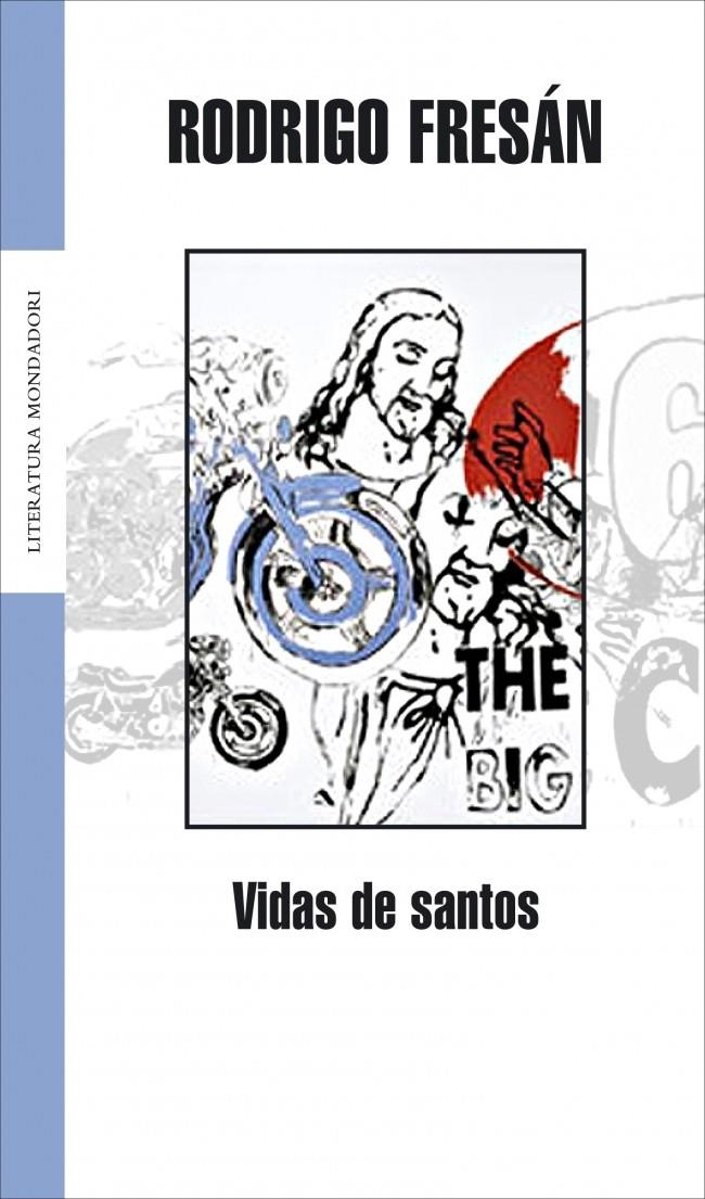 VIDAS DE SANTOS (LITERATURA 280) | 9788439710486 | FRESAN, RODRIGO | Llibreria La Gralla | Llibreria online de Granollers