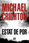 ESTAT DE POR | 9788429757354 | CRICHTON, MICHAEL | Llibreria La Gralla | Llibreria online de Granollers