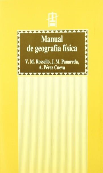 MANUAL DE GEOGRAFIA FISICA | 9788437034669 | ROSSELLO, V.M. I D'ALTRES | Llibreria La Gralla | Librería online de Granollers