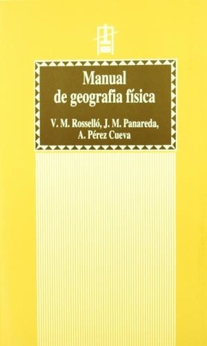 MANUAL DE GEOGRAFIA FISICA | 9788437034669 | ROSSELLO, V.M. I D'ALTRES | Llibreria La Gralla | Llibreria online de Granollers