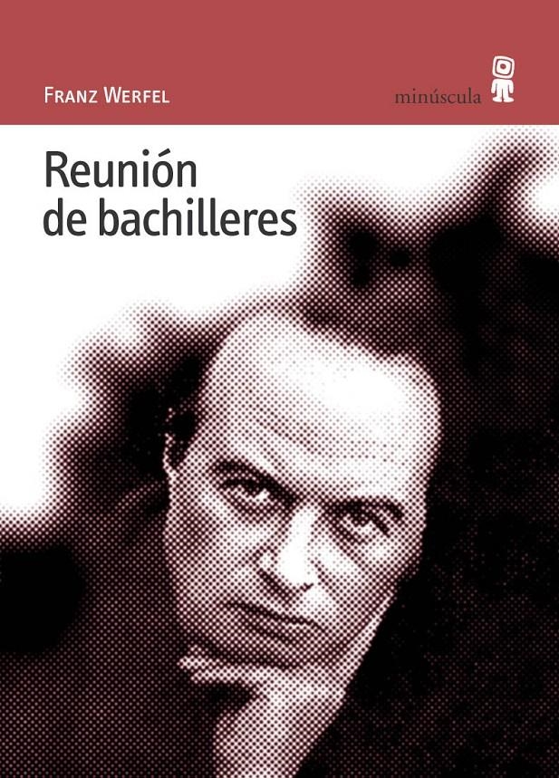 REUNION DE BACHILLERES | 9788495587268 | WERFEL, FRANZ | Llibreria La Gralla | Llibreria online de Granollers