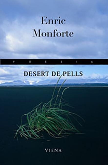 DESERT DE PELLS | 9788483303443 | MONFORTE, ENRIC | Llibreria La Gralla | Librería online de Granollers