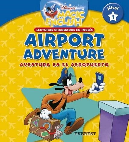 AIRPORT ADVENTURE (MAGIC ENGLISH NIVEL 1) | 9788424116712 | WALT DISNEY COMPANY | Llibreria La Gralla | Librería online de Granollers