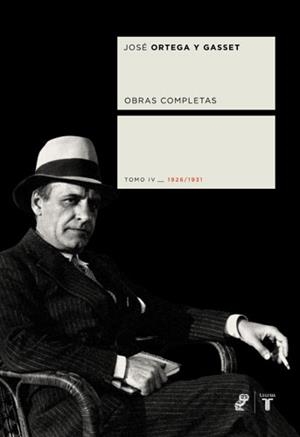 OBRAS COMPLETAS TOMO IV DE ORTEGA Y GASSET | 9788430605927 | ORTEGA Y GASSET, JOSE | Llibreria La Gralla | Librería online de Granollers