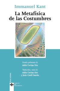 METAFISICA DE LAS COSTUMBRES, LA | 9788430943425 | KANT, IMMANUEL | Llibreria La Gralla | Llibreria online de Granollers