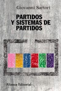 PARTIDOS Y SISTEMAS DE PARTIDOS | 9788420647784 | SARTORI, GIOVANNI | Llibreria La Gralla | Llibreria online de Granollers