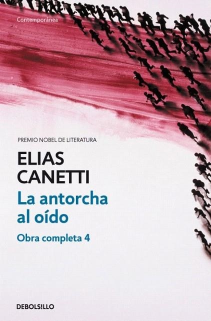 ANTORCHA AL OIDO, LA (DB CONTEMP. 385/4) | 9788497937689 | CANETTI, ELIAS | Llibreria La Gralla | Llibreria online de Granollers