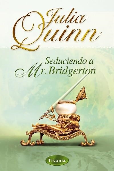 SEDUCIENDO A MR.BRIDGERTON | 9788495752819 | QUINN, JULIA | Llibreria La Gralla | Librería online de Granollers