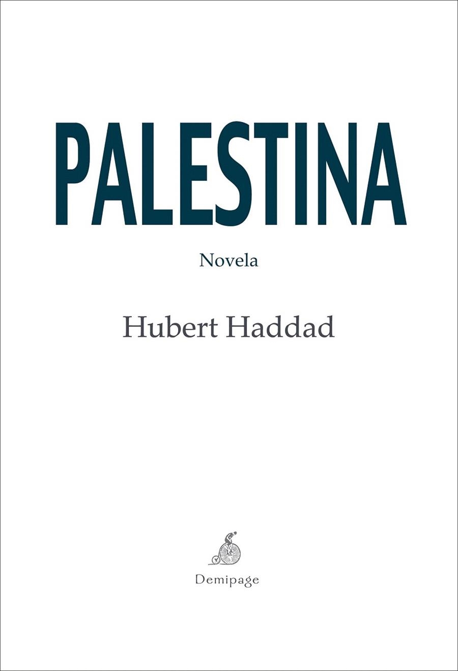 PALESTINA | 9788492719167 | HADDAD, HUBERT | Llibreria La Gralla | Librería online de Granollers