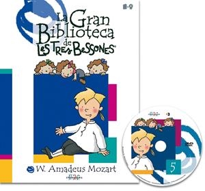 W. AMADEUS MOZART (LA GRAN BIBLIOTECA DE LES TRES BESSONES) | 9788495731319 | CAPDEVILA, ROSER/Y OTROS | Llibreria La Gralla | Llibreria online de Granollers