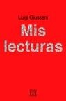 MIS LECTURAS | 9788474901450 | GIUSSANI, LUIGI | Llibreria La Gralla | Librería online de Granollers