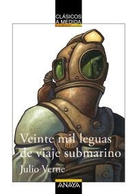 VEINTE MIL LEGUAS DE VIAJE SUBMARINO (CLASICOS A MEDIDA) | 9788466747486 | VERNE, JULIO | Llibreria La Gralla | Librería online de Granollers