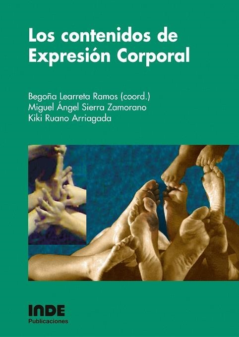 CONTENIDOS DE EXPRESION CORPORAL, LOS | 9788497290746 | LEARRETA RAMOS, BEGOÑA (COORD.) | Llibreria La Gralla | Librería online de Granollers