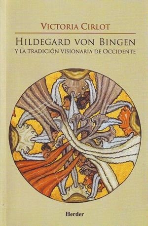 HILDEGARD VON BINGEN Y LA TRADICION VISIONARIA DE OCCIDENTE | 9788425424113 | CIRLOT, VICTORIA | Llibreria La Gralla | Llibreria online de Granollers