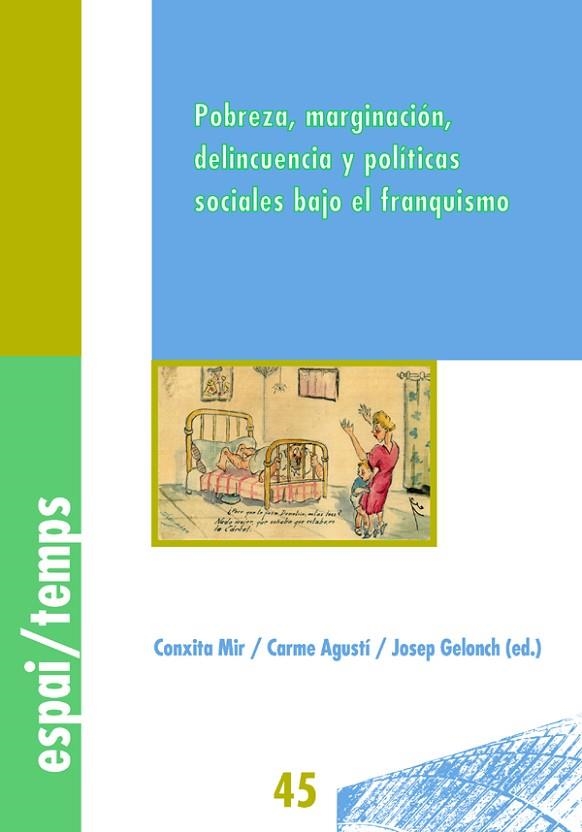 POBREZA MARGINACION DELINCUENCIA Y POLITICAS SOCIALES BAJO E | 9788484099192 | MIR, CONXITA / AGUSTI, CARME / GELONCH, JOSEP | Llibreria La Gralla | Llibreria online de Granollers