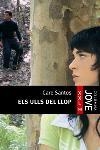 ULLS DE LLOP, ELS (JOVE XXL 9) | 9788466406611 | SANTOS, CARE | Llibreria La Gralla | Librería online de Granollers
