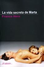 VIDA SECRETA DE MARTA, LA | 9788495346926 | NERA, FRANCA | Llibreria La Gralla | Librería online de Granollers