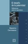 DESAFIO DE LA PATERNIDAD, EL. REFLEXIONES SOBRE EL SACERDOCI | 9788474901320 | CAMISASCA, MASSIMO | Llibreria La Gralla | Librería online de Granollers