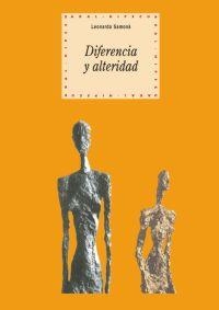 DIFERENCIA Y ALTERIDAD | 9788446018353 | SAMONA, LEONARDO | Llibreria La Gralla | Librería online de Granollers