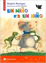 NIÑO ES UN NIÑO, UN | 9788431681074 | WENINGER, BRIGITTE | Llibreria La Gralla | Librería online de Granollers