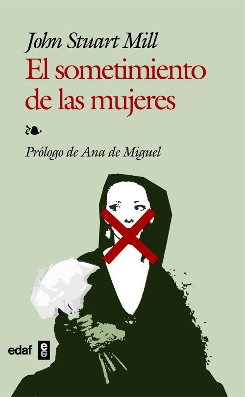 SOMETIMIENTO DE LAS MUJERES, EL | 9788441416802 | MILL, JOHN STUART | Llibreria La Gralla | Librería online de Granollers