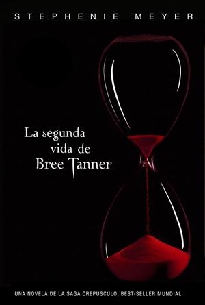 SEGUNDA VIDA DE BREE TANNER, LA | 9788420406268 | MEYER, STEPHENIE | Llibreria La Gralla | Llibreria online de Granollers
