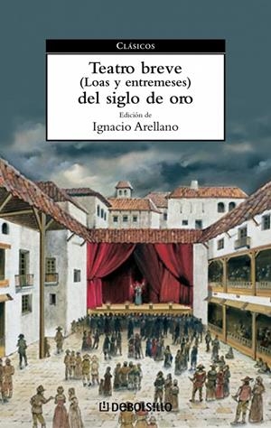 TEATRO BREVE DEL SIGLO DE ORO (DB 88 CLASICO 88) | 9788497936576 | ARELLANO, IGNACIO (ED.) | Llibreria La Gralla | Librería online de Granollers